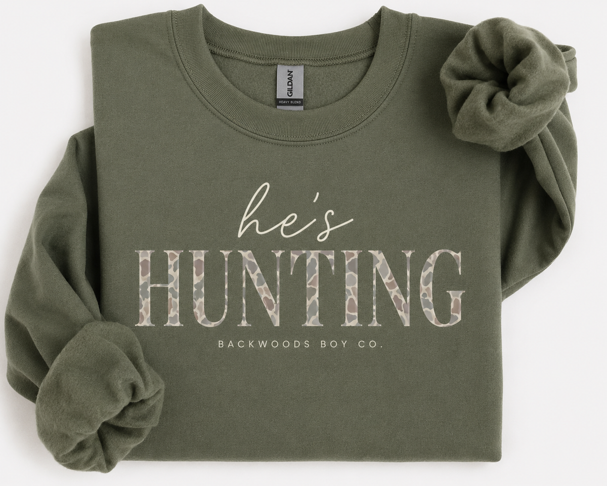 He’s Hunting | Backwoods Boy Co. Women’s Sweatshirt