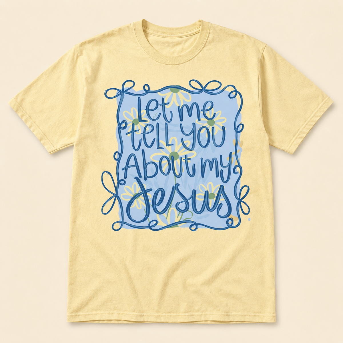The Sunday Story — Tell You About My Jesus Tee