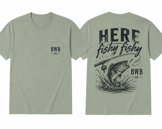 Here Fishy Fishy Tee | Backwoods Boy Co.