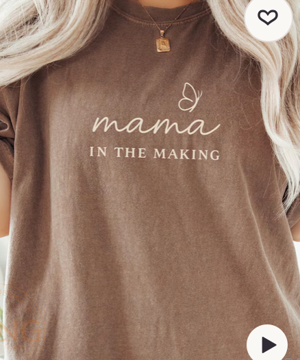 Mama in the Making Comfort Colors Tee | Fertility & Adoption Journey Shirt