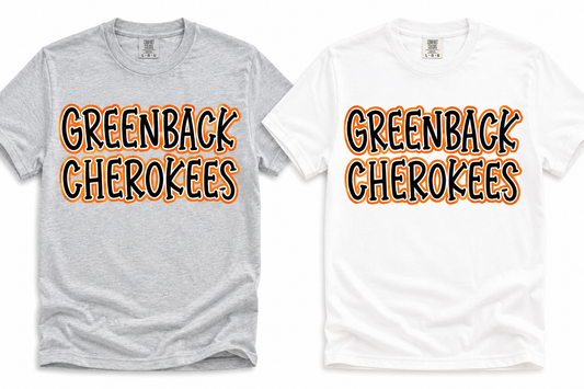 Greenback Cherokees Spirit Tee & Sweatshirt | Multiple Colors & Styles
